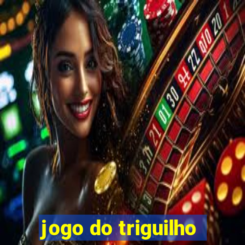 jogo do triguilho